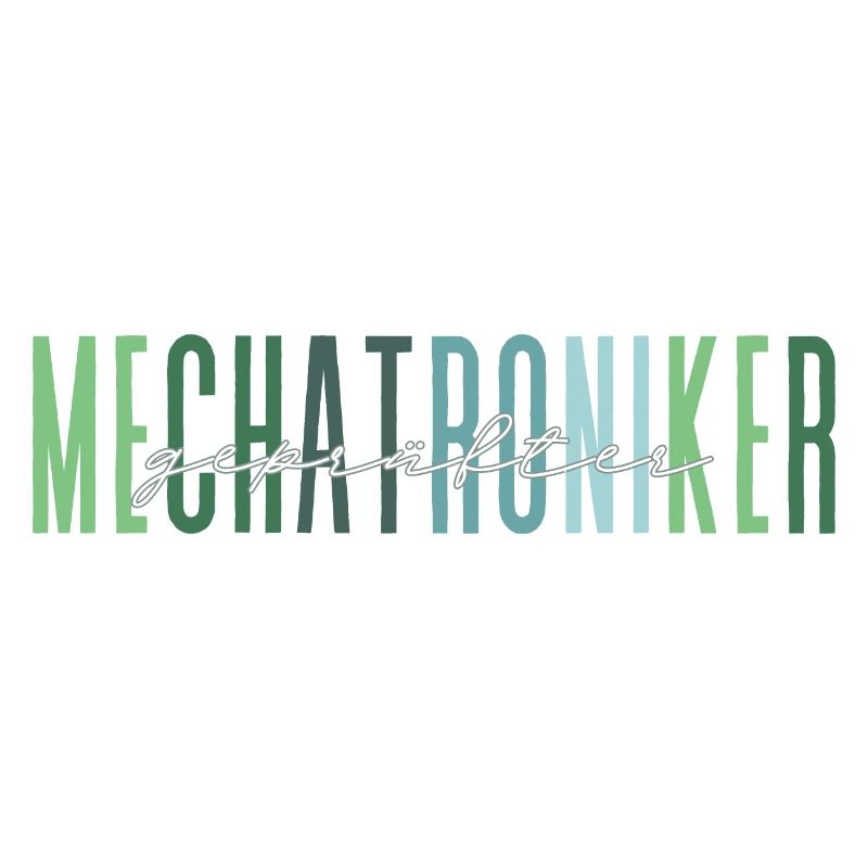 geprüfter Mechatroniker - edles Design