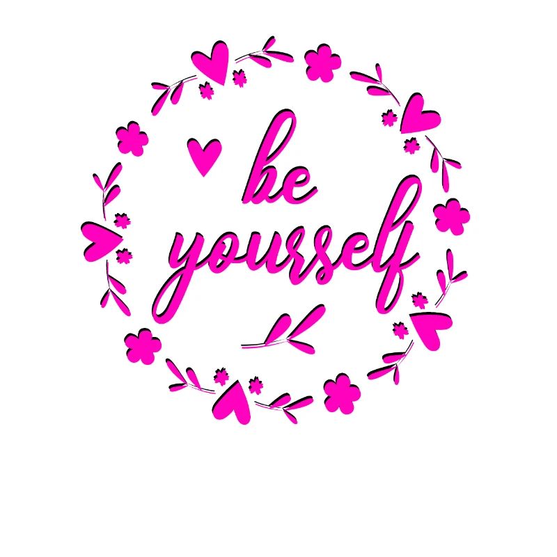 be yourself