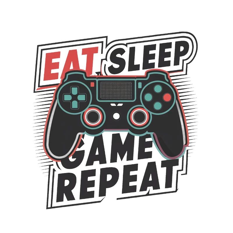 Eat, Sleep, Game, Repeat