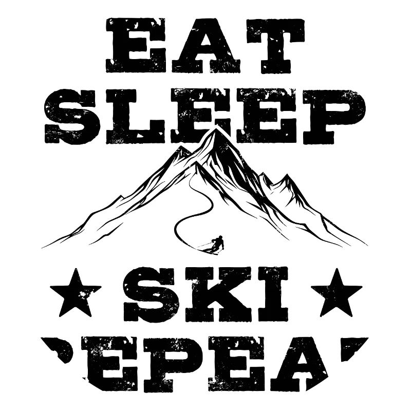 Manger Dormir Ski Répéter - Ski - Ski