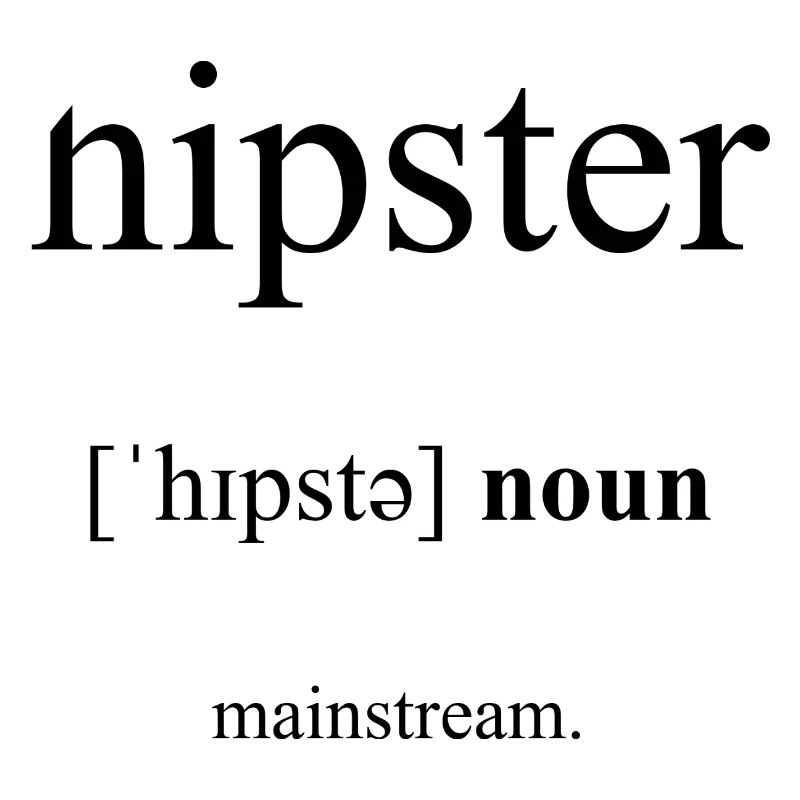 Hipster Definition Dictionary