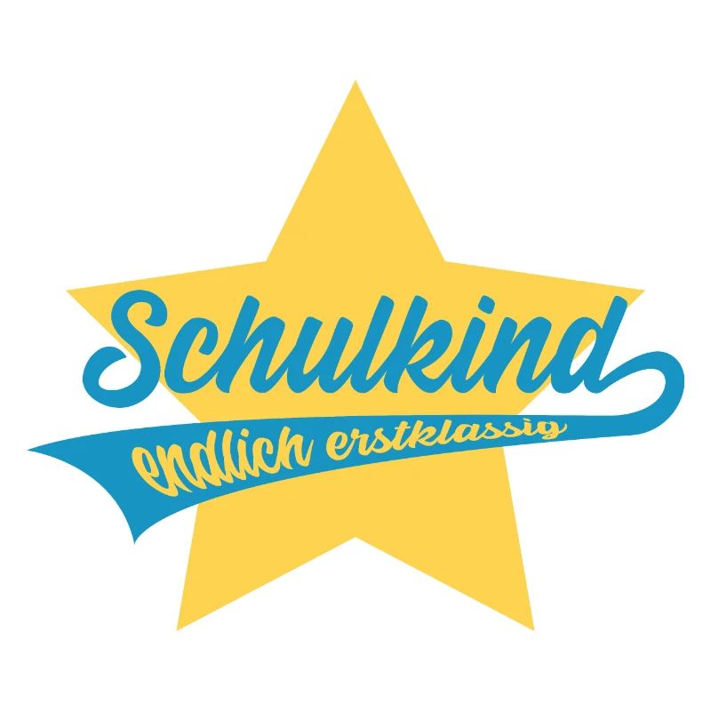 SCHULKIND ENDLICH ERSTKLASSIG EINSCHULUNG