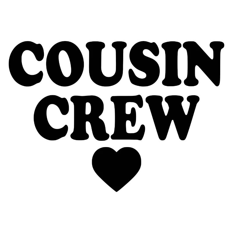 Cousin crew