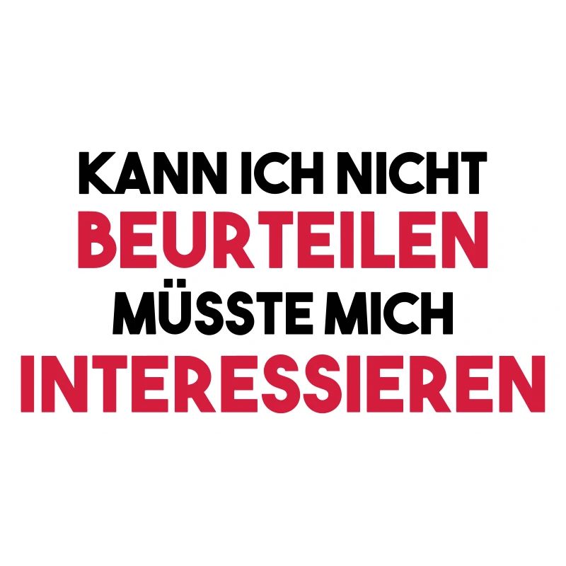 KANN ICH NICHT BEURTEILEN Geschenk