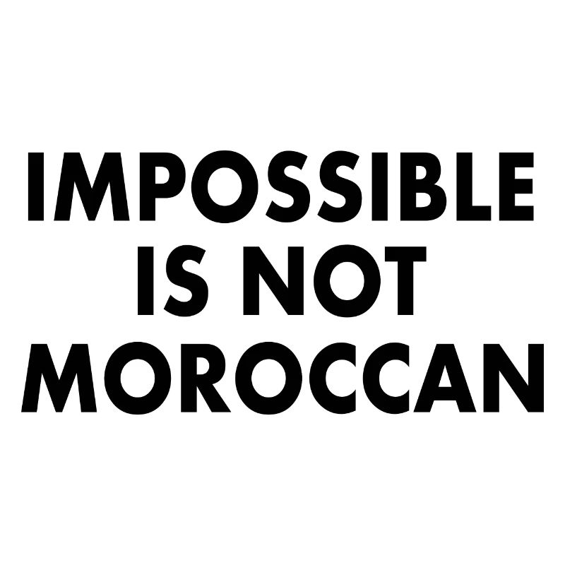 Morocco - impossible is not moroccan