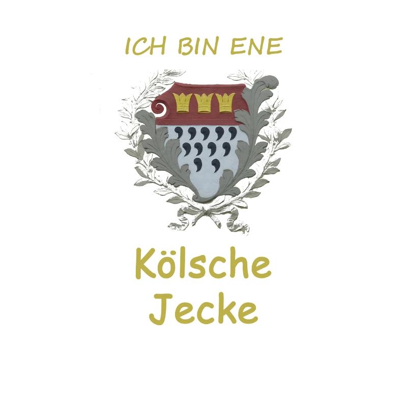"ICH BIN ENE KÖLSCHE JECKE" 1