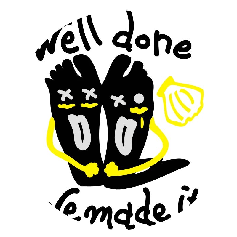 Well done We made it