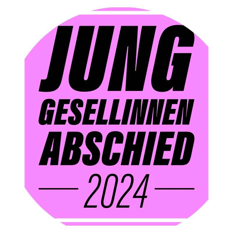Junggesellinnenabschied 2024 Jga