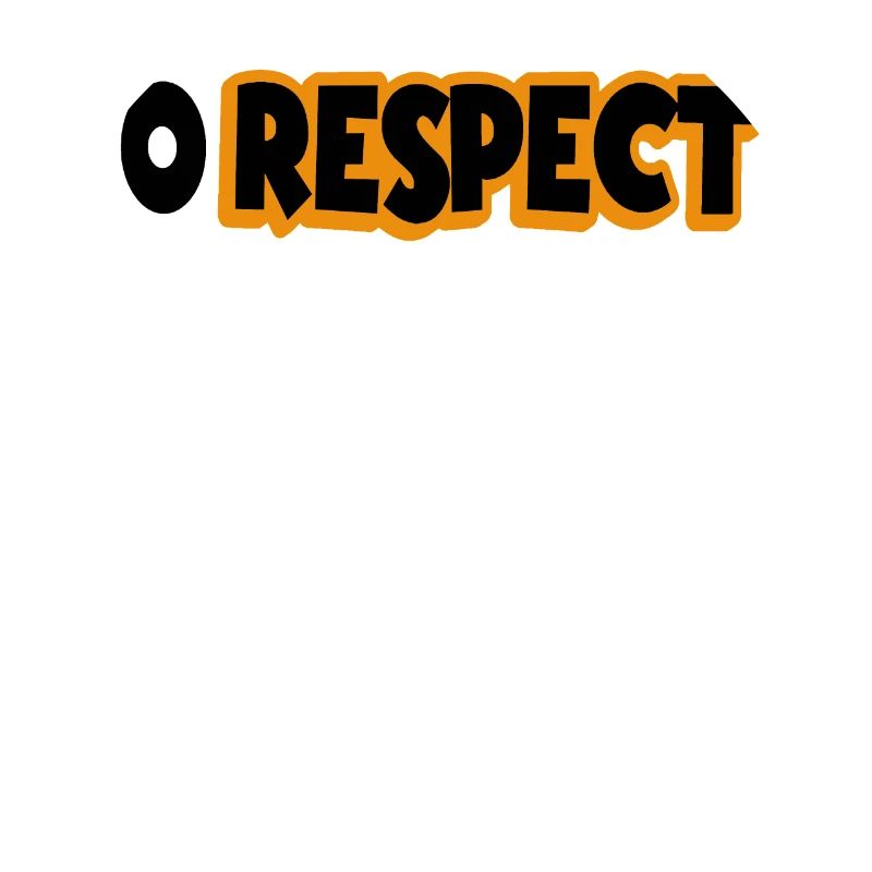 0 Respect - Null Respect
