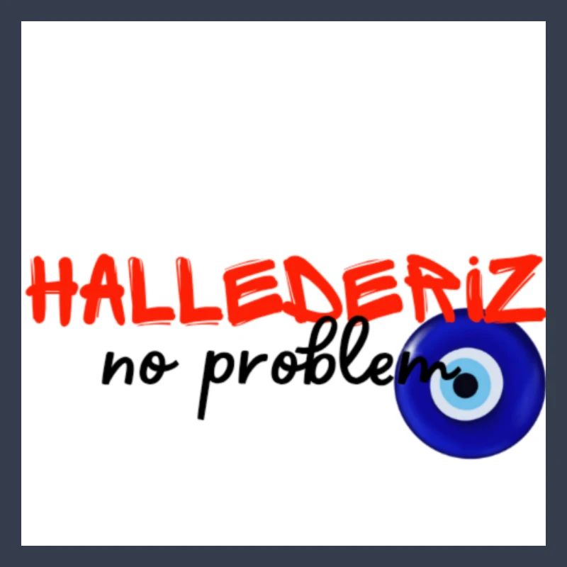 Hallederiz no problem
