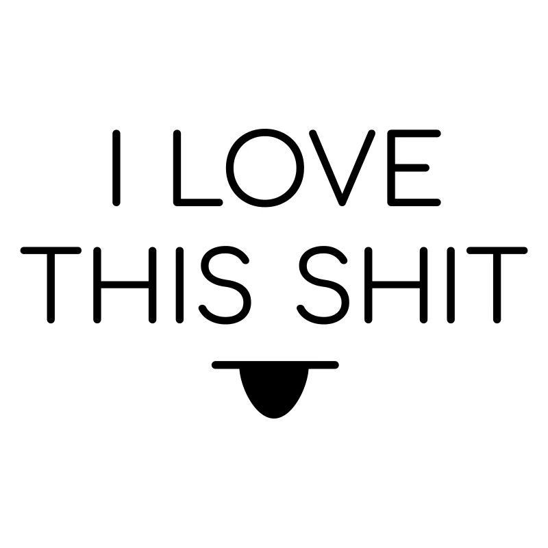 J’adore ce spruch de merde