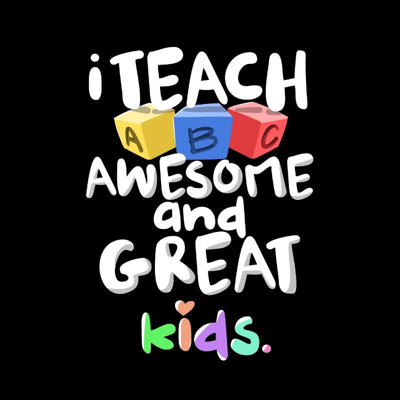 Ich lehre Awesome Great Kids ABC Lehrer Geschenk