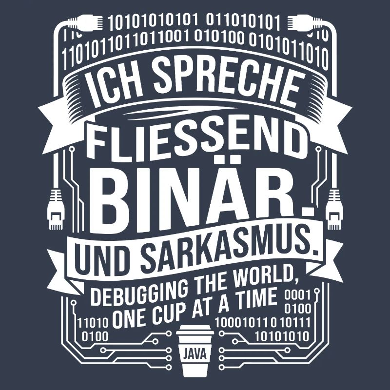 Coding Binärer Kaffee Sarkasmus