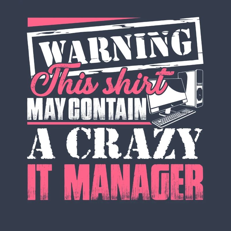 IT Manager IT Manager Warning
