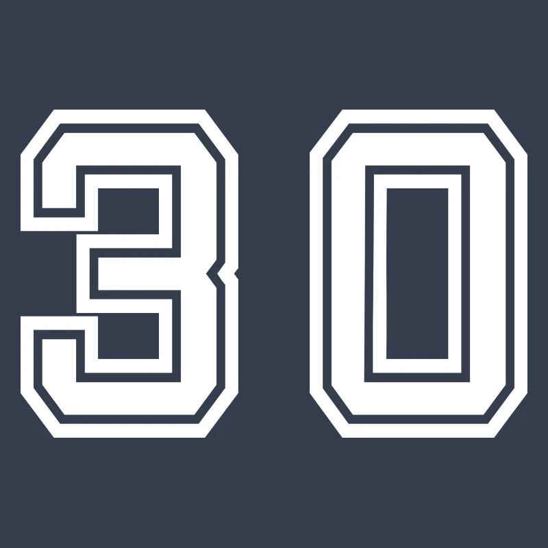 30 - Thirty