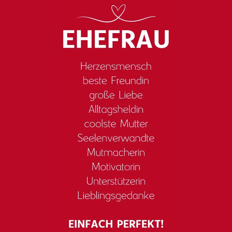 Ehefrau Ehepartnerin Ehegattin Lieblingsfrau Ehe