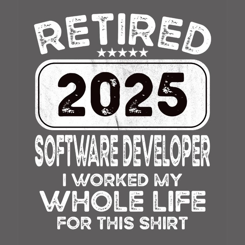Retired Software developer 2025