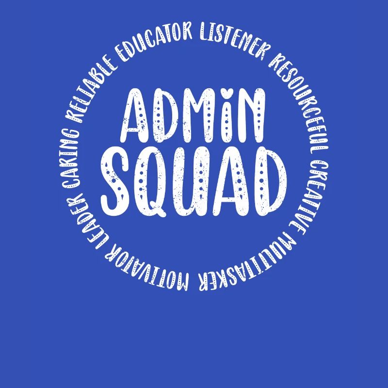 Admin Squad Admin Assistant Verwaltungsschule