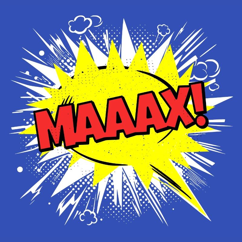 Max Name Funny Speech Bubble Maaax!