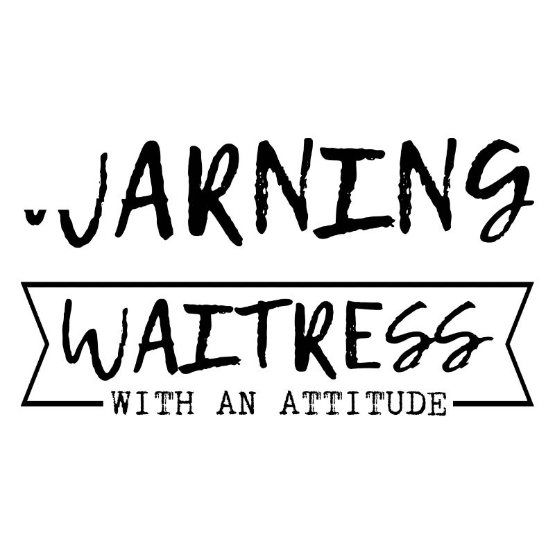 Avertissement Serveuse Avec Une Attitude 4