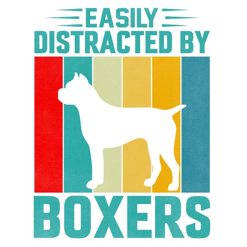 Easily distracted by boxers