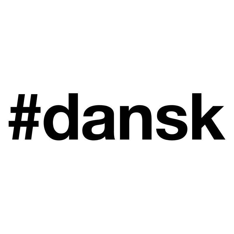 DANSK Danish Hashtag Denmark