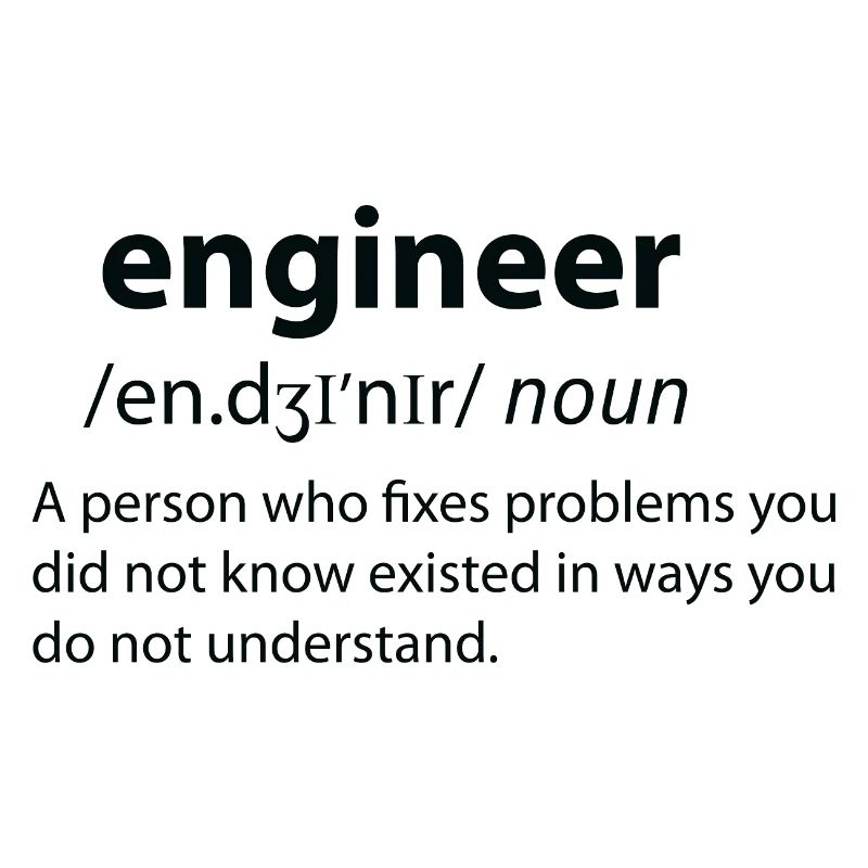 Engineer Funny Dictionary Definition