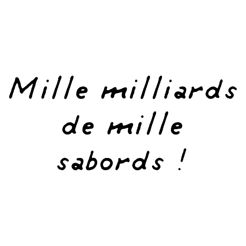 Mille Milliards de Mille Sabords ! BD