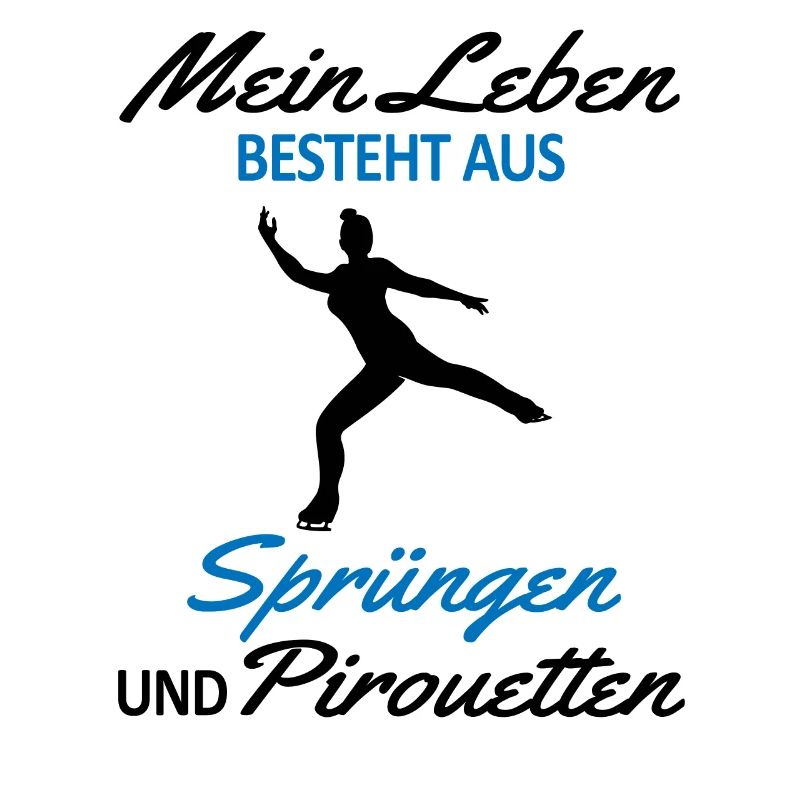 Eiskunstläuferin Eiskunstlauf Spruch Geschenk