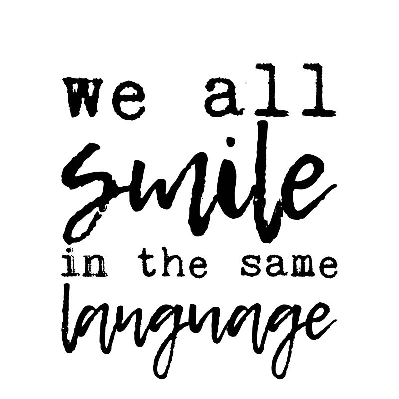 We All Smile In The Same Language 7