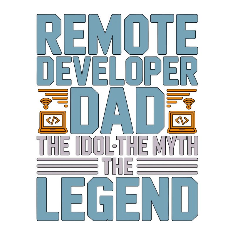 Remote Developer Dad The Idol The Web Developer