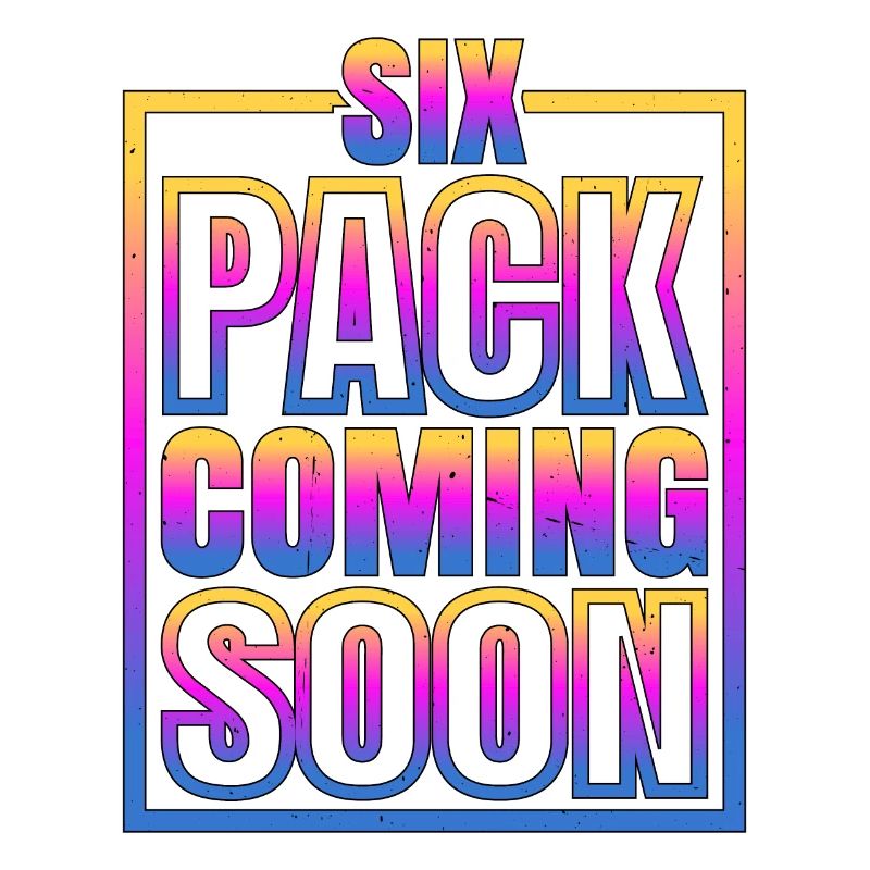 Six Pack Coming Soon 62