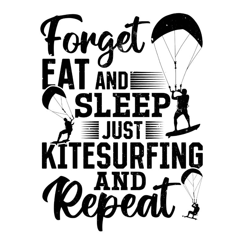 Kiteboarding - Oubliez, mangez et dormez