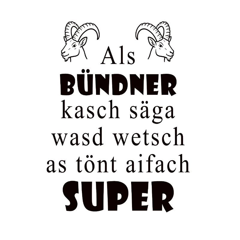 Dialecte des Grisons Super expression