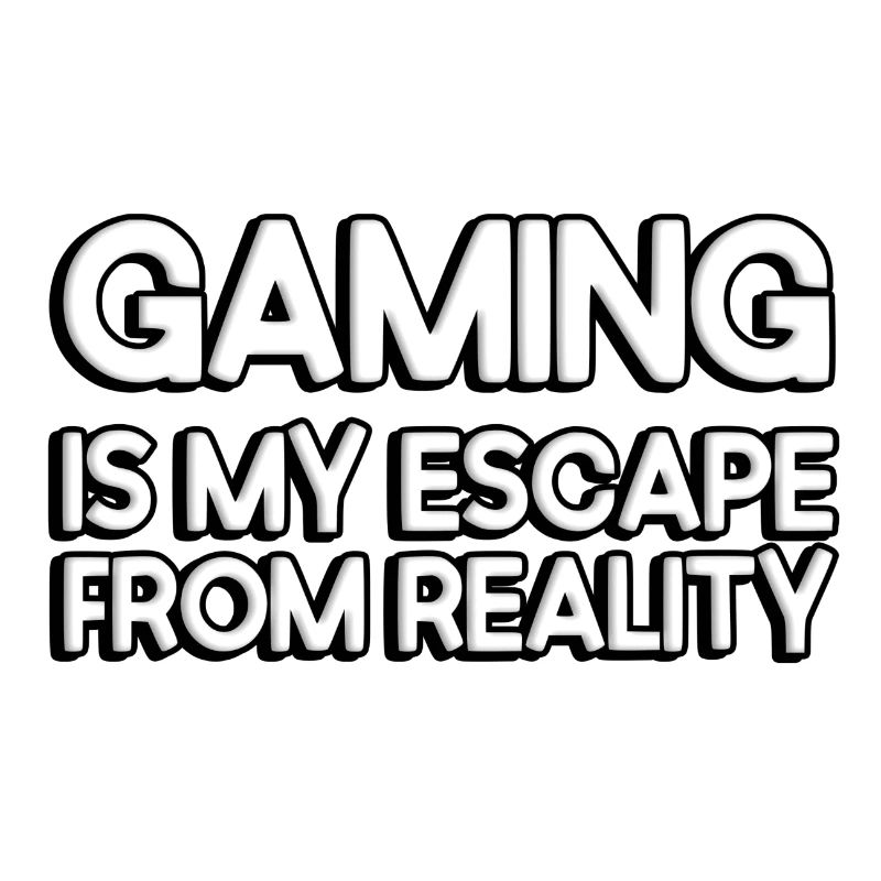 Le jeu est mon évasion de la réalité
