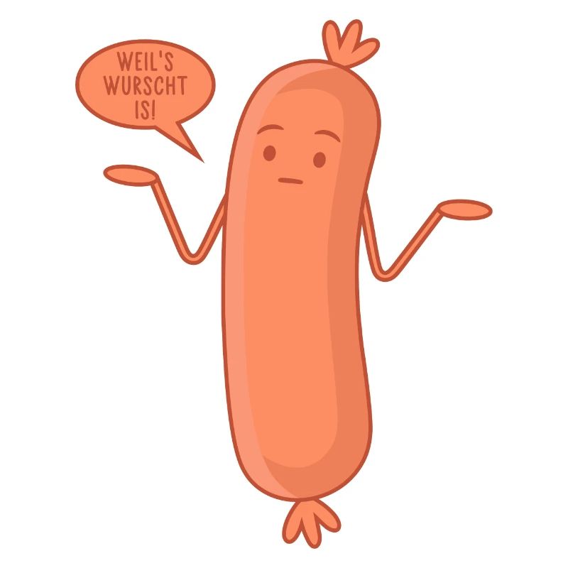 Wurst Bockwurscht Egal Bockwurst Weil's wurscht is