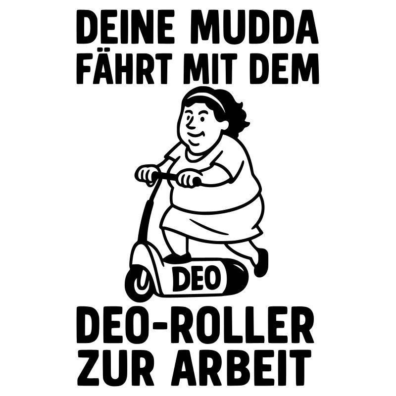 deine mutter witz deo roller mofa drogerie 
