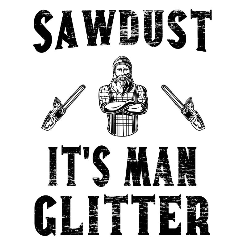 Sawdust Lumberjack Chainsaw Forest Worker - black