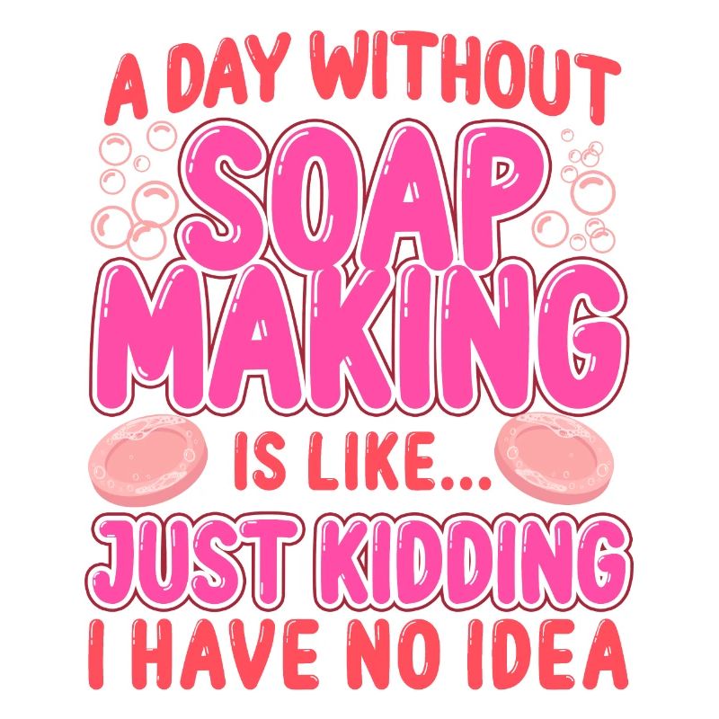 Soap Making Crafting A Day Without