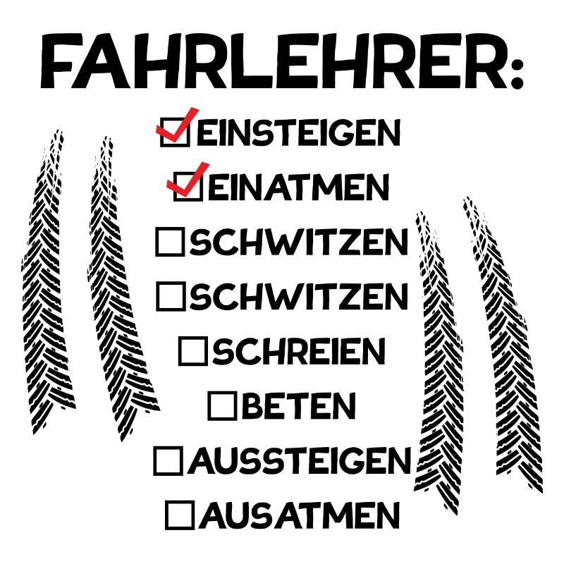 Fahrlehrer einsteigen einatmen Beruf Geschenk