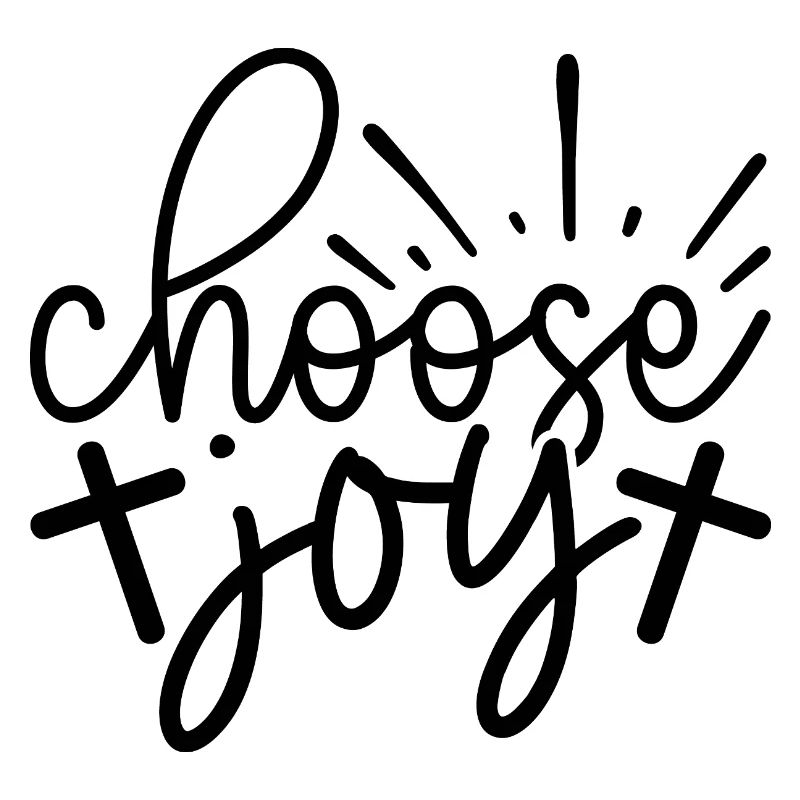 Choose Joy