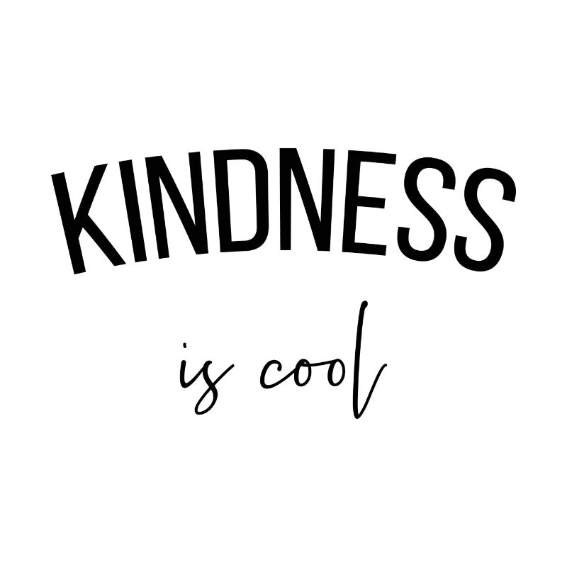 Kindness is cool