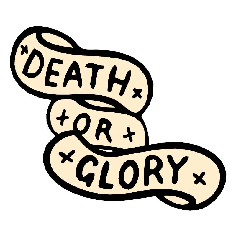 Tod oder Ruhm Banner Zitat