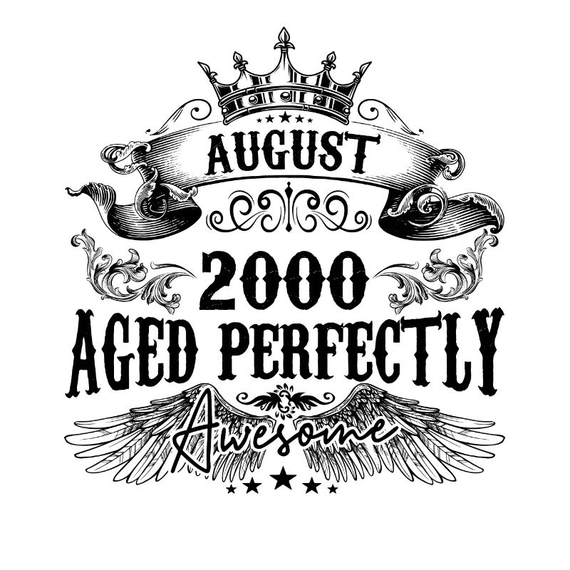 2000 | August Aged Perfectly 2000 Geburtstagsgeschenk
