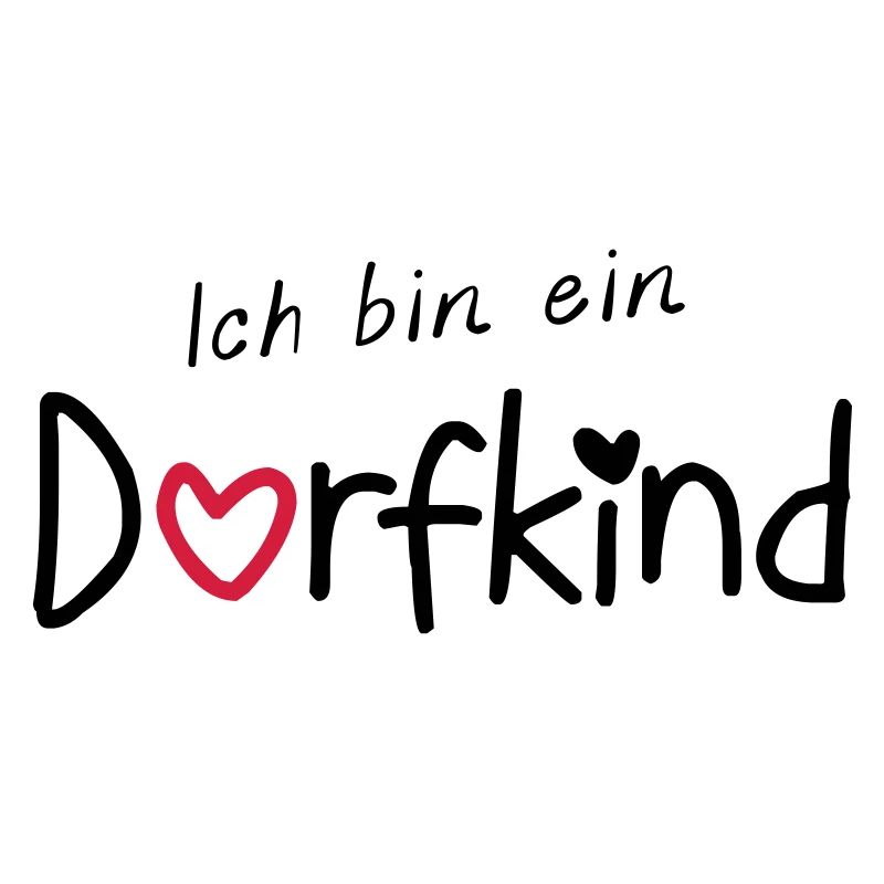 Ich bin ein Dorfkind
