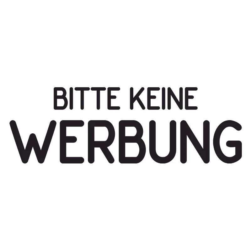 Bitte keine Werbung