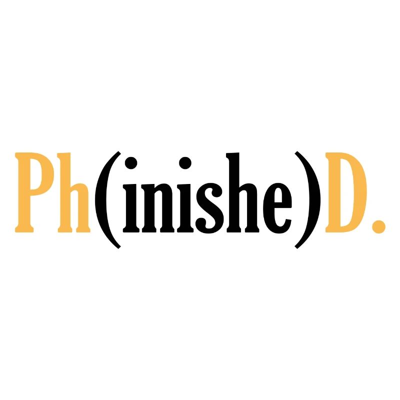 Phd Student Uni Doktor Titel Spruch