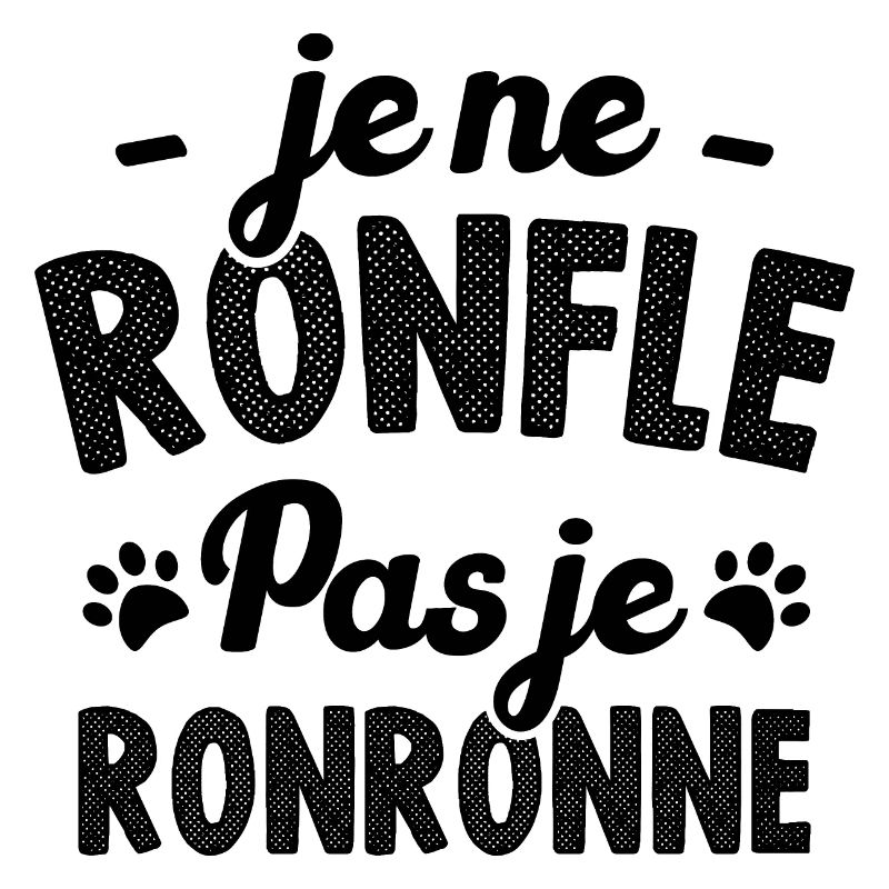 Je ne ronfle pas je ronronne