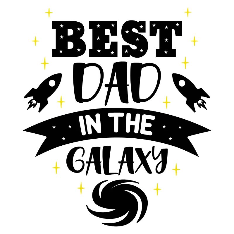 Best dad in the galaxy
