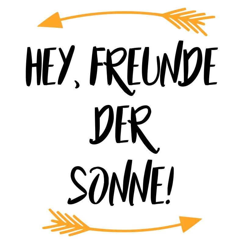So Freunde der Sonne Sprüche